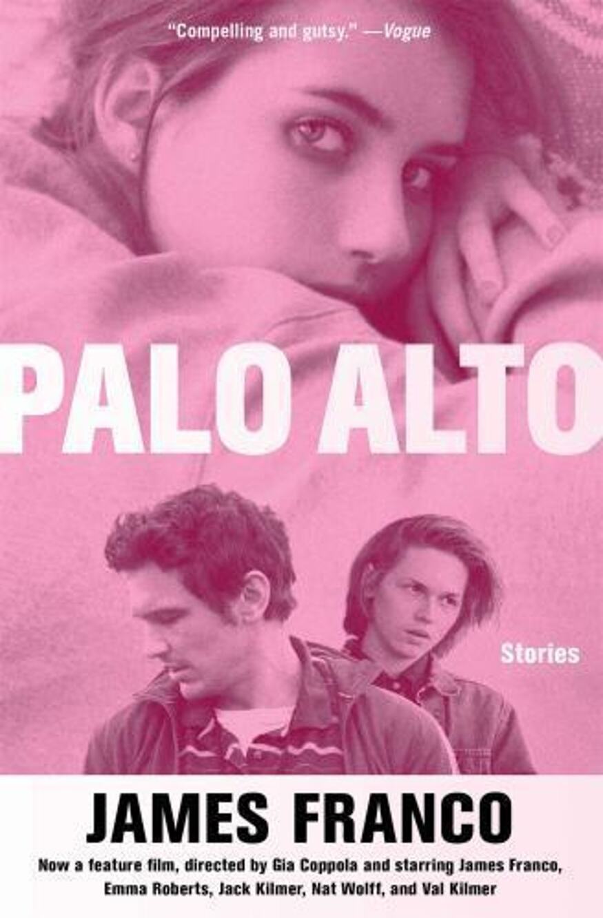 Palo Alto: Stories - Paperback By Franco, James - GOOD